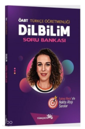 ÖABT Türkçe Öğretmenliği Dilbilim Soru Bankası | Kolektif | Türkçecim 