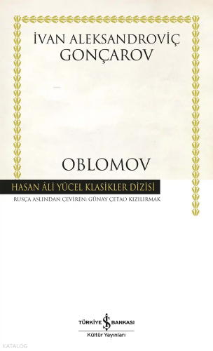 Oblomov (Ciltli) | İvan Aleksandroviç Gonçarov | Türkiye İş Bankası Kü