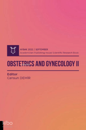 Obstetrics and Gynecology II ( Aybak 2022 Eylül ) | Cansun Demir | Aka