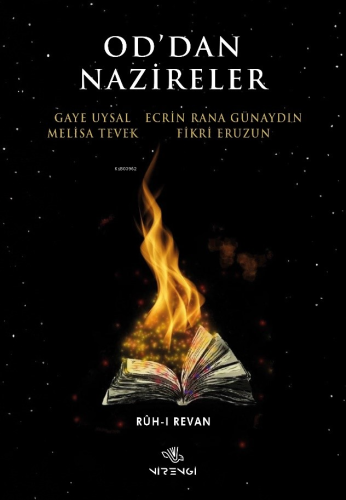 Od’dan Nazireler;Rûh-i Revan