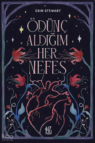 Ödünç Aldığım Her Nefes | Erin Stewart | Yuzu Kitap