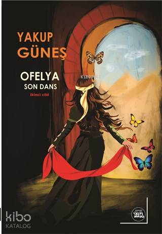 Ofelya - Son Dans İkinci Cilt