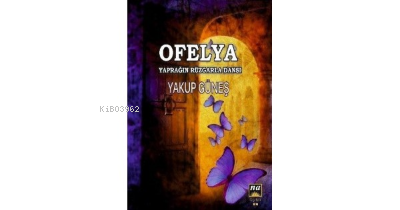 Ofelya- Yaprağın Rüzgarla Dansı