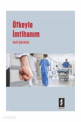 Öfkeyle İmtihanım