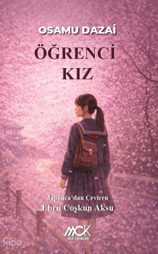 Öğrenci Kız | Osamu Dazai | MCK Yayınları