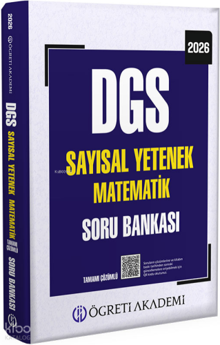 Öğreti Akademi 2026 DGS Sayısal Yetenek Matematik Tamamı Çözümlü Soru Bankası