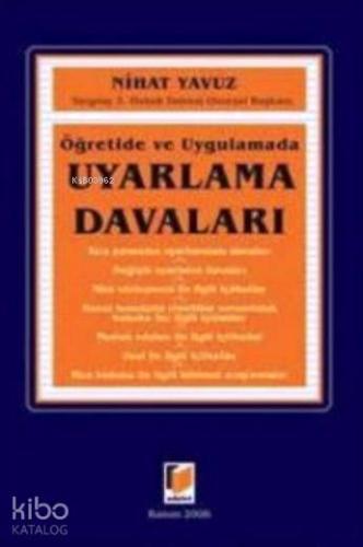 Öğretide ve Uygulamada Uyarlama Davaları | Nihat Yavuz | Adalet Yayıne