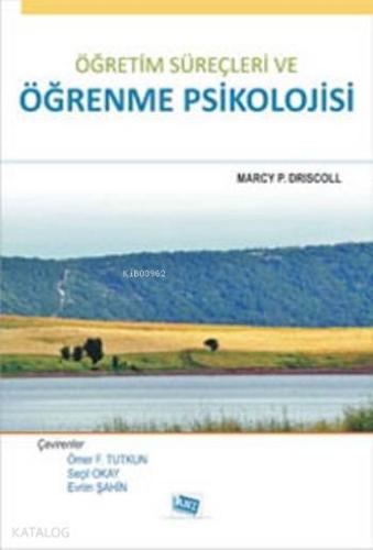 Öğretim Süreçleri ve Öğrenme Psikolojisi