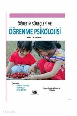 Öğretim Süreçleri ve Öğrenme Psikolojisi