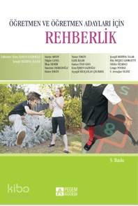 Öğretmen ve Öğretmen Adayları İçin Rehberlik