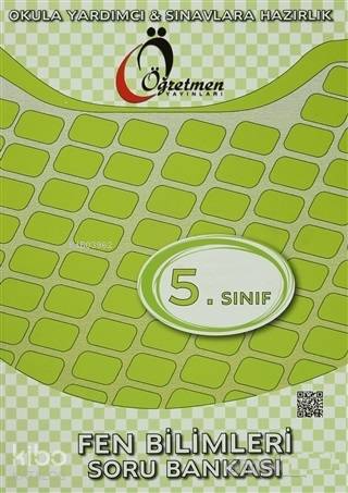 Öğretmen Yayınları Ortaokul 5.Sınıf Fen Bilimleri Soru Bankası