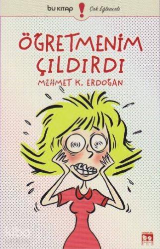 Öğretmenim Çıldırdı
