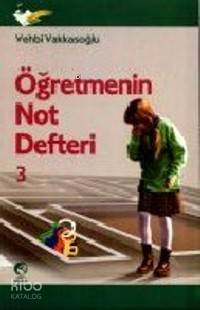 Öğretmenin Not Defteri 3 (Almanca) | Vehbi Vakkasoğlu | Nesil Yayınlar