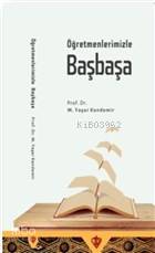 Öğretmenlerimizle Başbaşa