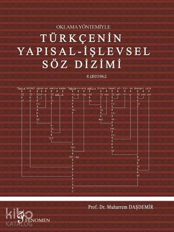 Oklama Yöntemiyle Türkçenin Yapısal - İşlevsel Söz Dizimi