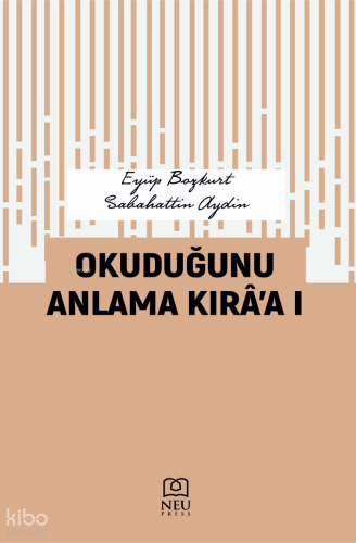Okuduğunu Anlama Kırâ'a I | Eyüp Bozkurt | Necmettin Erbakan Üniversit