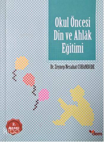 Okul Öncesi Din ve Ahlâk Eğitimi