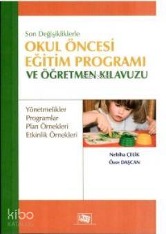 Okul Öncesi Eğitim Programı ve Öğretmen Kılavuzu