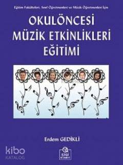 Okul Öncesi Müzik Eğitimi Etkinlikleri