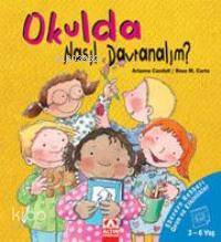 Okulda Nasıl Davranmalı?