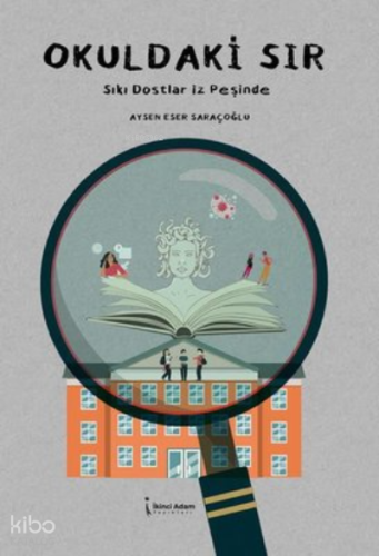 Okuldaki Sır