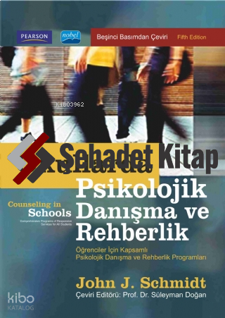 Okullarda Psikolojik Danışma ve Rehberlik