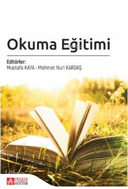 Okuma Eğitimi | Mehmet Nuri Kardaş | Pegem Akademi Yayıncılık