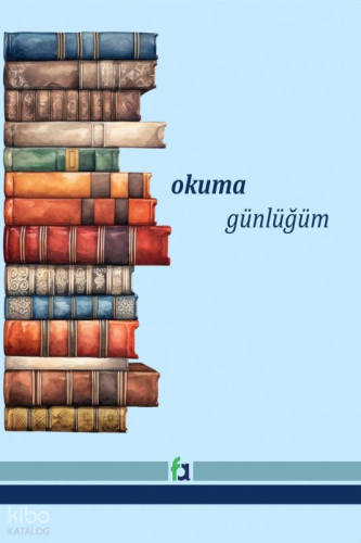 Okuma Günlüğüm - Kitaplar | Kolektif | Fa Yayınları