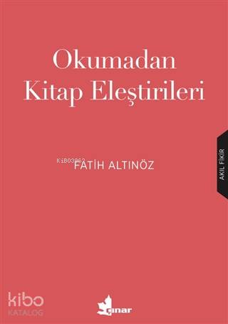 Okumadan Kitap Eleştirileri