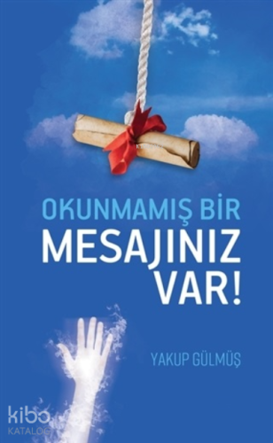 Okunmamış Bir Mesajınız Var