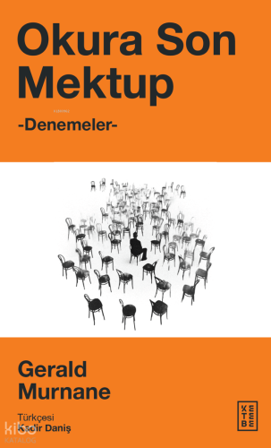 Okura Son Mektup;Denemeler | Gerald Murnane | Ketebe Yayınları