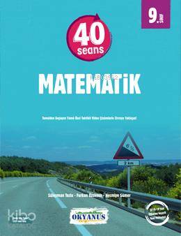 Okyanus Yayınları 9. Sınıf 40 Seansta Matematik Okyanus Y | | Okyanus 
