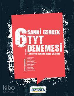 Okyanus Yayınları Sanki Gerçek 6 TYT Denemesi Video Çözümlü Okyanus Y 