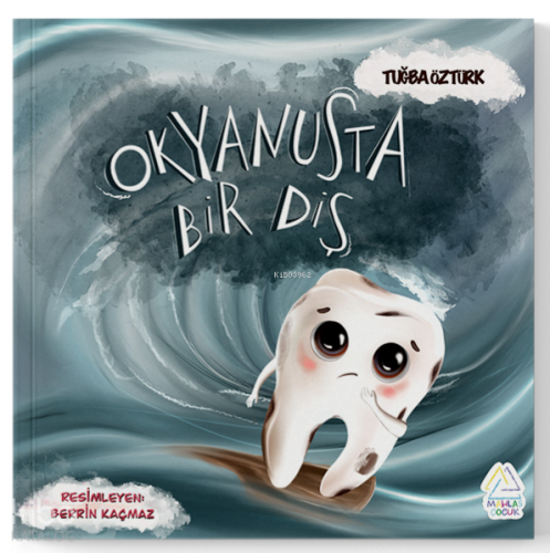 Okyanusta Bir Diş | Tuğba Öztürk | Mahlas Çocuk