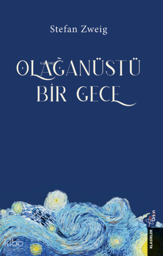 Olağanüstü Bir Gece | Stefan Zweig | Orion Kitabevi