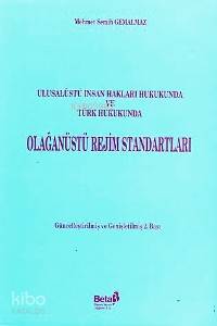 Olağanüstü Rejim Standartları