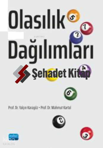 Olasılık Dağılımları | Mahmut Kartal | Nobel Akademik Yayıncılık