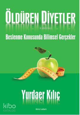 Öldüren Diyetler