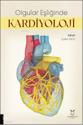 Olgular Eşliğinde Kardiyoloji