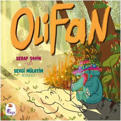 Olifan | Serap Şahin | İndigo Kitap