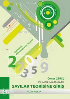 Olimpik Matematik - Sayılar Teorisine Giriş | Ömer Gürlü | Altın Nokta
