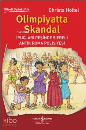 Olimpiyatta Skandal; İpuçları Peşinde Şifreli Antik Roma Polisiyesi