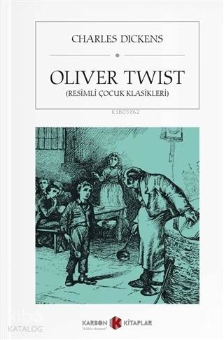 Oliver Twist (Cep Boy); Resimli Çocuk Klasikleri | Jack London | Karbo