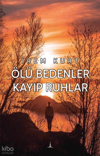 Ölü Bedenler Kayıp Ruhlar