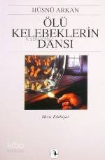 Ölü Kelebeklerin Dansı