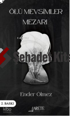 Ölü Mevsimler Mezarı