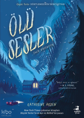 Ölü Sesler | Katherine Arden | Olimpos Çocuk