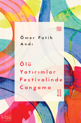 Ölü Yatırımlar Festivalinde Cangama | Ömer Faruk Andı | Ketebe Yayınla