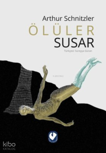 Ölüler Susar | Arthur Schnitzler | Cem Yayınevi