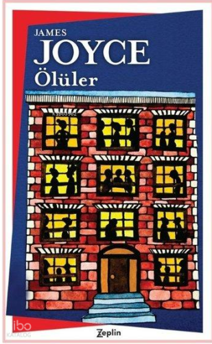 Ölüler | James Joyce | Zeplin Kitap
